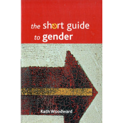 The Short Guide to Gender