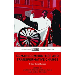 Romani Communities and Transformative Change: A New Social Europe