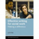 Effective Writing for Social Work: Making a Difference