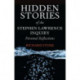Hidden Stories of the Stephen Lawrence Inquiry: Personal Reflections