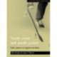 Youth crime and youth justice: Public opinion in England and Wales