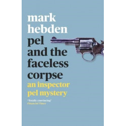 Pel and the Faceless Corpse