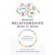 Making Relationships Work at Work: A toolkit for getting more done with less stress