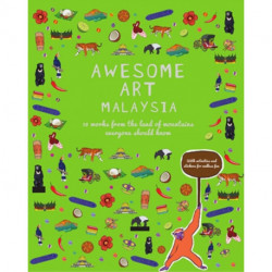Awesome Art Malaysia: 10 Works from the Land of Mountains Everyone Should Know