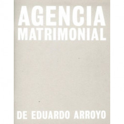 Eduardo Arroyo: Agencia Matrimonial: Artist's Sketchbook