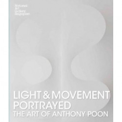 Light and Movement Portrayed: The Art of Anthony Poon