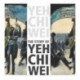 The Story of Yeh Chi Wei