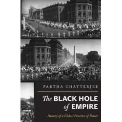 The Black Hole of Empire: History of a Global Practice of Power