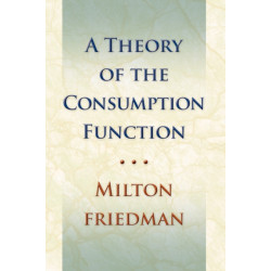 Theory of the Consumption Function