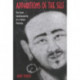 Apparitions of the Self: The Secret Autobiographies of a Tibetan Visionary