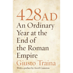 428 AD: An Ordinary Year at the End of the Roman Empire