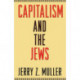 Capitalism and the Jews