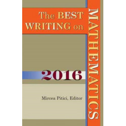 The Best Writing on Mathematics 2016
