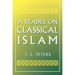 A Reader on Classical Islam