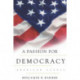 A Passion for Democracy: American Essays