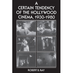 A Certain Tendency of the Hollywood Cinema, 1930-1980