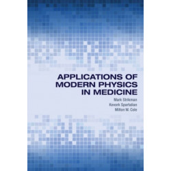 Applications of Modern Physics in Medicine