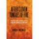 After Cloven Tongues of Fire: Protestant Liberalism in Modern American History