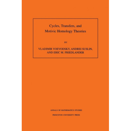 Cycles, Transfers, and Motivic Homology Theories