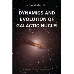 Dynamics and Evolution of Galactic Nuclei