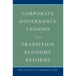 Corporate Governance Lessons from Transition Economy Reforms