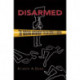 Disarmed: The Missing Movement for Gun Control in America