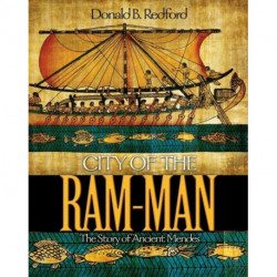 City of the Ram-Man: The Story of Ancient Mendes