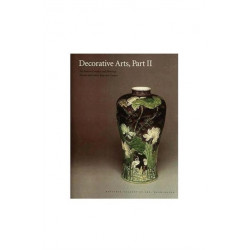 Decorative Arts, Part II – Far Eastern Ceramics and Paintings