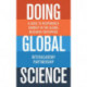 Doing Global Science: A Guide to Responsible Conduct in the Global Research Enterprise