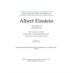The Collected Papers of Albert Einstein, Volume 13: The Berlin Years: Writings & Correspondence, January 1922 - March 1923 (English Translation Supplement)