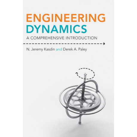 Engineering Dynamics: A Comprehensive Introduction