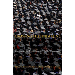 Crossing the Finish Line: Completing College at America's Public Universities