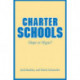 Charter Schools: Hope or Hype?