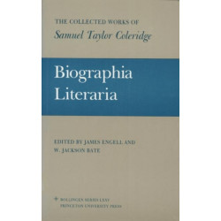 The Collected Works of Samuel Taylor Coleridge, Volume 7: Biographia Literaria. (Two volume set)