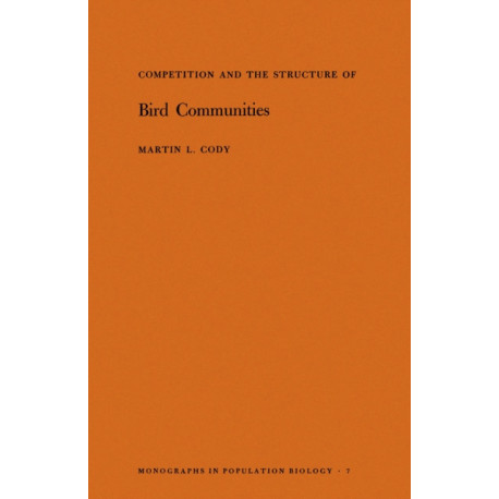 Competition and the Structure of Bird Communities