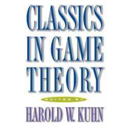 Classics in Game Theory