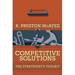Competitive Solutions: The Strategist's Toolkit