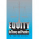 Equity: In Theory and Practice
