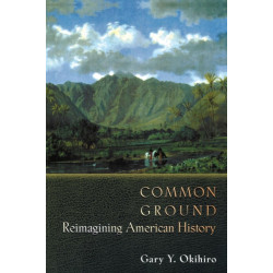 Common Ground: Reimagining American History