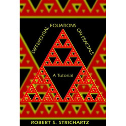 Differential Equations on Fractals: A Tutorial