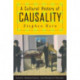 A Cultural History of Causality: Science, Murder Novels, and Systems of Thought