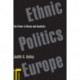 Ethnic Politics in Europe: The Power of Norms and Incentives