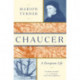 Chaucer: A European Life