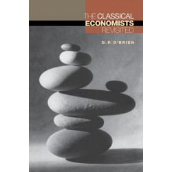 The Classical Economists Revisited