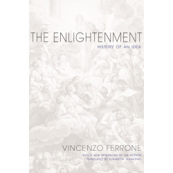 The Enlightenment: History of an Idea - Updated Edition