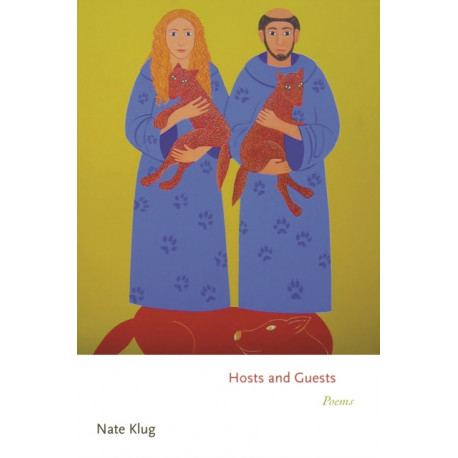 Hosts and Guests: Poems