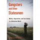 Gangsters and Other Statesmen: Mafias, Separatists, and Torn States in a Globalized World