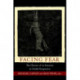 Facing Fear: The History of an Emotion in Global Perspective