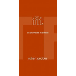 Fit: An Architect's Manifesto