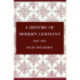 A History of Modern Germany, Volume 2: 1648-1840